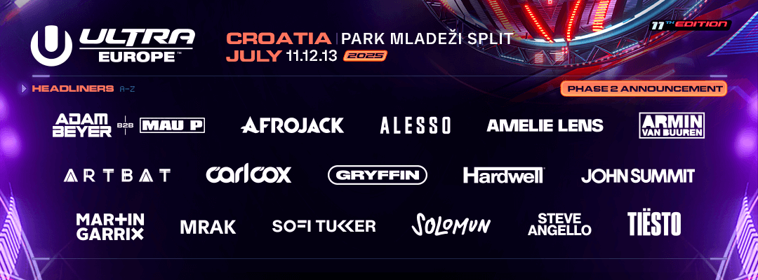 Ultra Europe 2025 Phase 2 Lineup